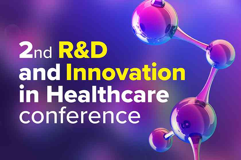 2nd R&D & Innovation in Healthcare conference 2022