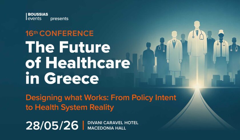 Κορυφαίοι ειδικοί στο Συνέδριο ‘The Future of Healthcare in Greece 2026’